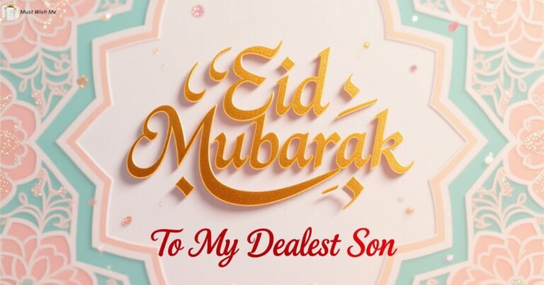 Happy Eid Mubarak Wishes for Son