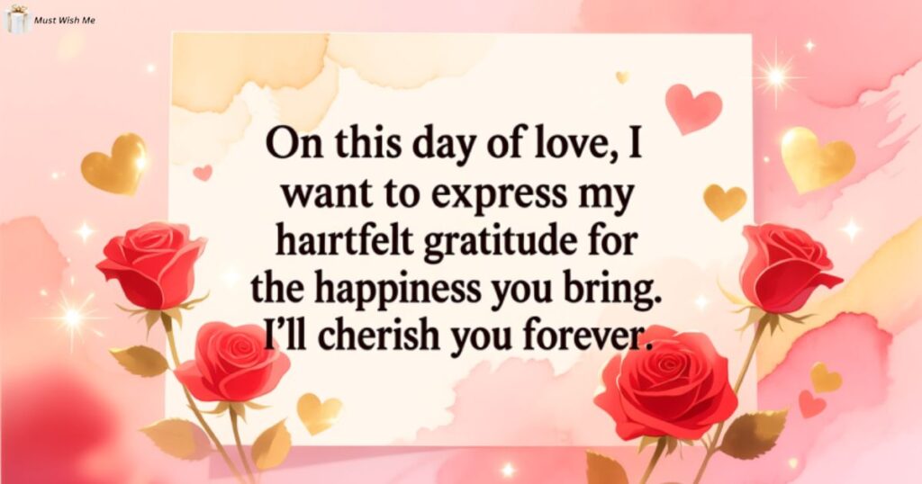 "I'll cherish you forever" is an expression of deep and enduring love and appreciation, meaning you will hold someone dear and care for them always, valuing the person and your shared moments for a lifetime